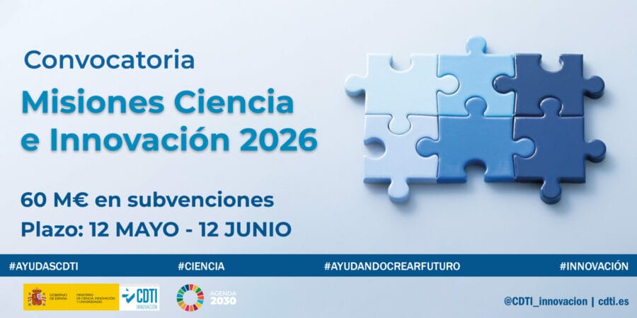 El CDTI lanza la convocatoria Misiones Ciencia e Innovación 2026 con 60 millones en subvenciones