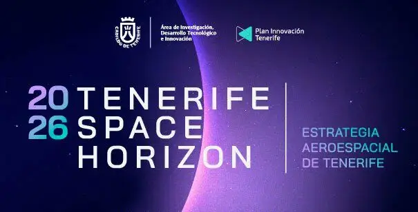 Tenerife apuesta por el espacio con 79 millones de euros para convertirse en referente atlántico del sector aeroespacial