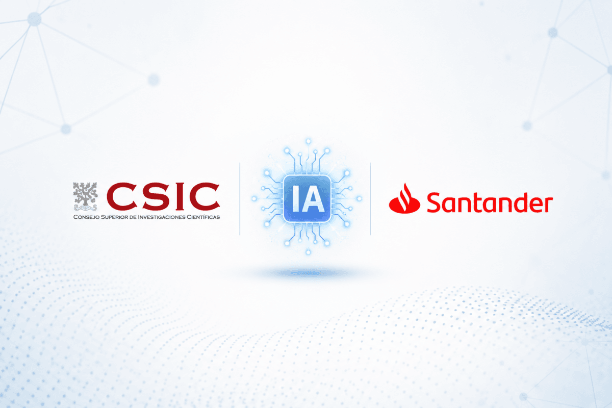 Santander y el CSIC se alían para desarrollar IA avanzada para el sector financiero
