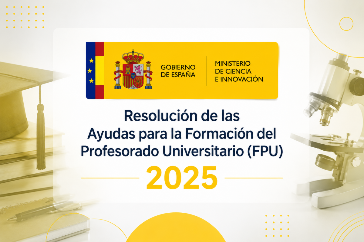 Ya es pública la resolución provisional de las ayudas para la Formación del Profesorado Universitario (FPU) 2025