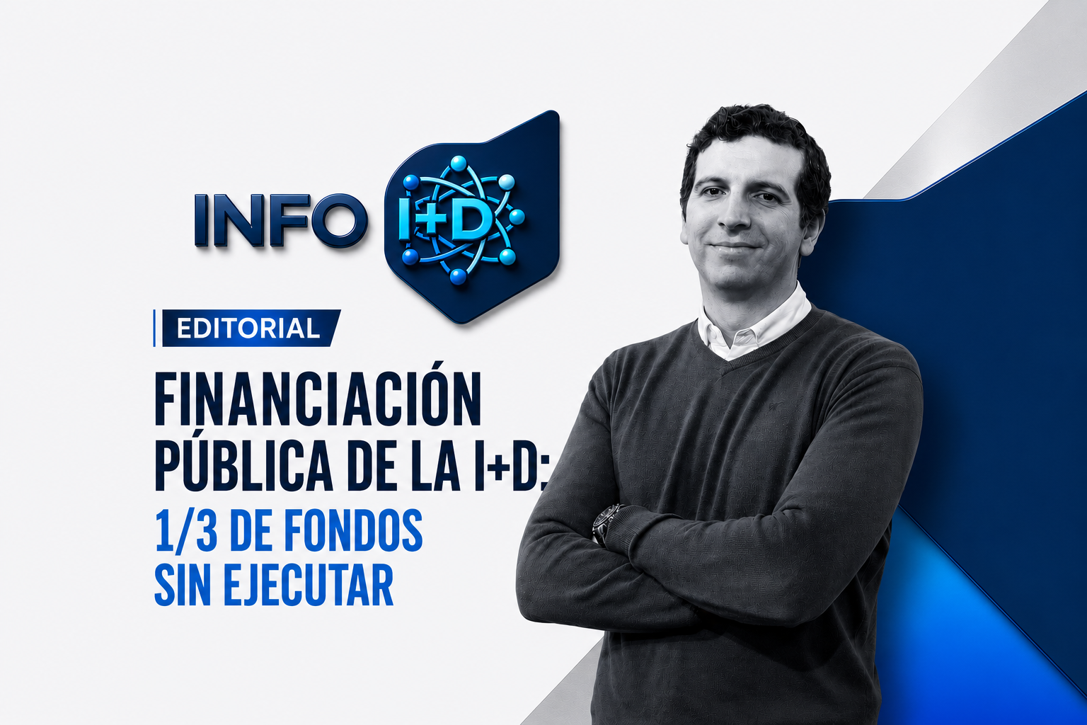 Mucho anuncio, poca ejecución: el gran agujero de la financiación pública de la I+D+I