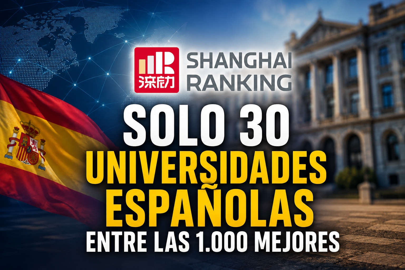 España pierde presencia en el ranking de Shanghái: 30 universidades entre las 1.000 mejores